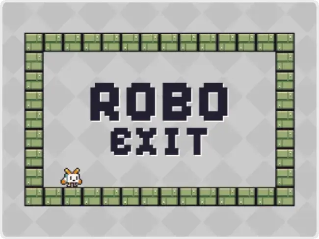 Robo Exit Robo Exit