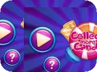 Collect More Candy Collect More Candy
