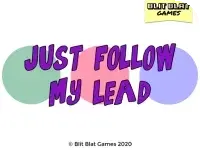 Just Follow My Lead Just Follow My Lead