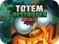 Totem Destroyer Redux Totem Destroyer Redux