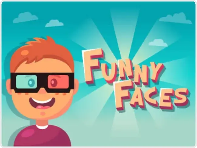 Funny Faces Funny Faces