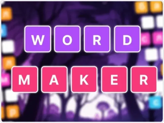 Word Maker Word Maker